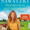 Andrea Sawatzki: Woanders ist es auch nicht ruhiger