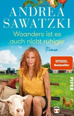 Andrea Sawatzki: Woanders ist es auch nicht ruhiger