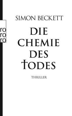 Beckett, Simon: Die Chemie des Todes