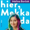 Borcak, M: Mekka hier, Mekka da