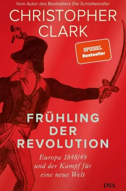 Clark, C: Frühling der Revolution