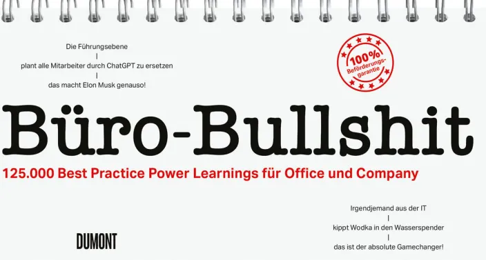 Frey, P: Büro-Bullshit