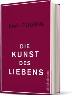 Fromm, Erich: Die Kunst des Liebens