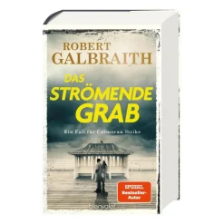 Galbraith, R: Das strömende Grab