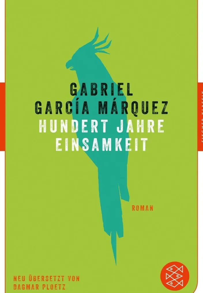 García Márquez, Gabriel: Hundert Jahre Einsamkeit