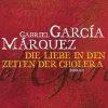 García Márquez, Gabriel: Liebe in den Zeiten der Cholera