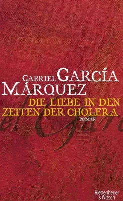 García Márquez, Gabriel: Liebe in den Zeiten der Cholera