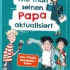 Johnson, Pete: Wie man seinen Papa aktualisiert