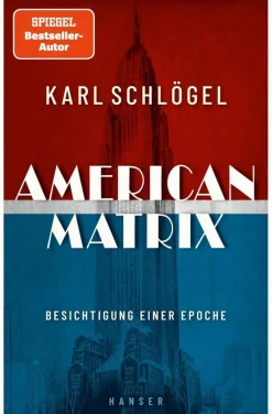 Karl Schlögel: American Matrix