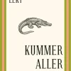 Leky, M: Kummer aller Art