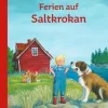 Lindgren, Astrid: Ferien auf Saltkrokan