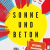 Lobrecht, Felix: Sonne und Beton