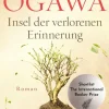 Ogawa, Yoko: Insel der verlorenen Erinnerung