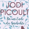 Picoult, Jodi: Bis ans Ende der Geschichte