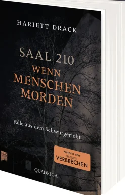 »Saal 210 - Wenn Menschen morden«: Fälle aus dem Schwurgericht