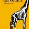 Schalansky, J: Hals der Giraffe