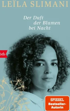 Slimani, L: Duft der Blumen bei Nacht