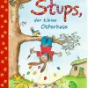 Stups, der kleine Osterhase