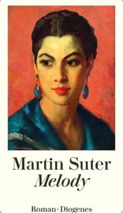 Suter, Martin: Melody