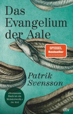 Svensson, P: Evangelium der Aale