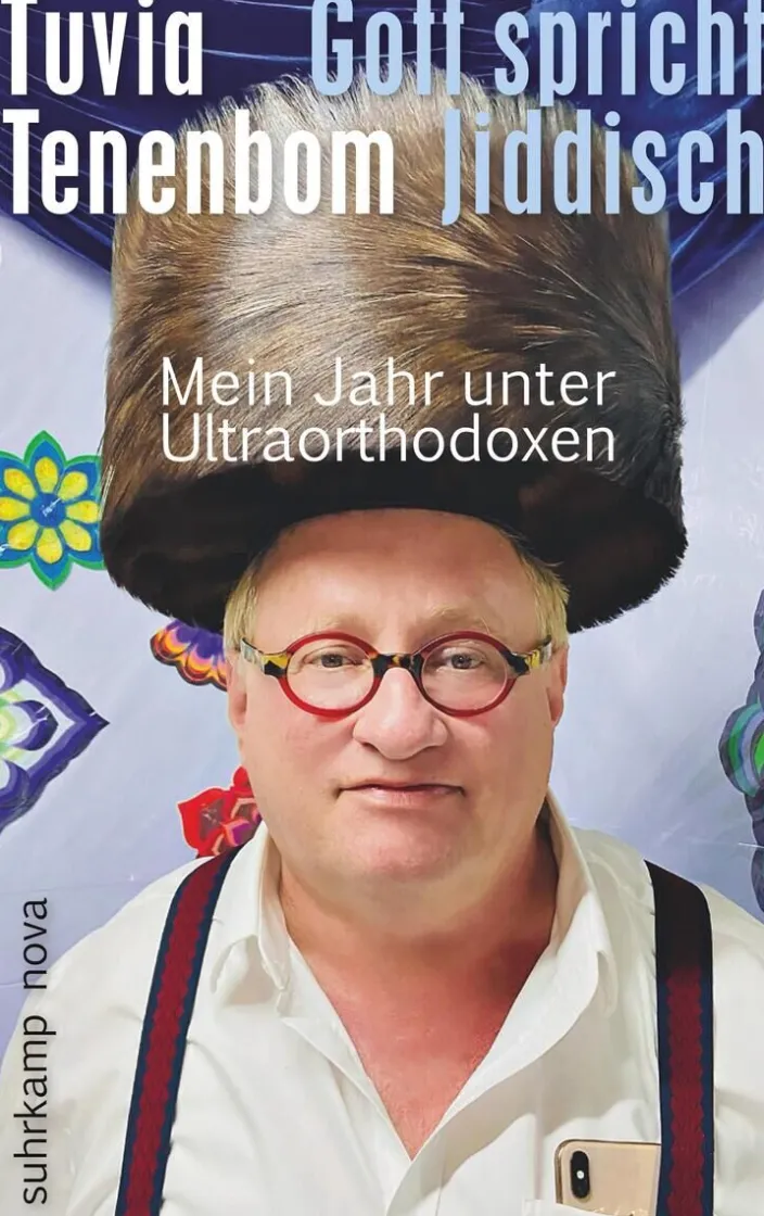 Tenenbom, T: Gott spricht Jiddisch