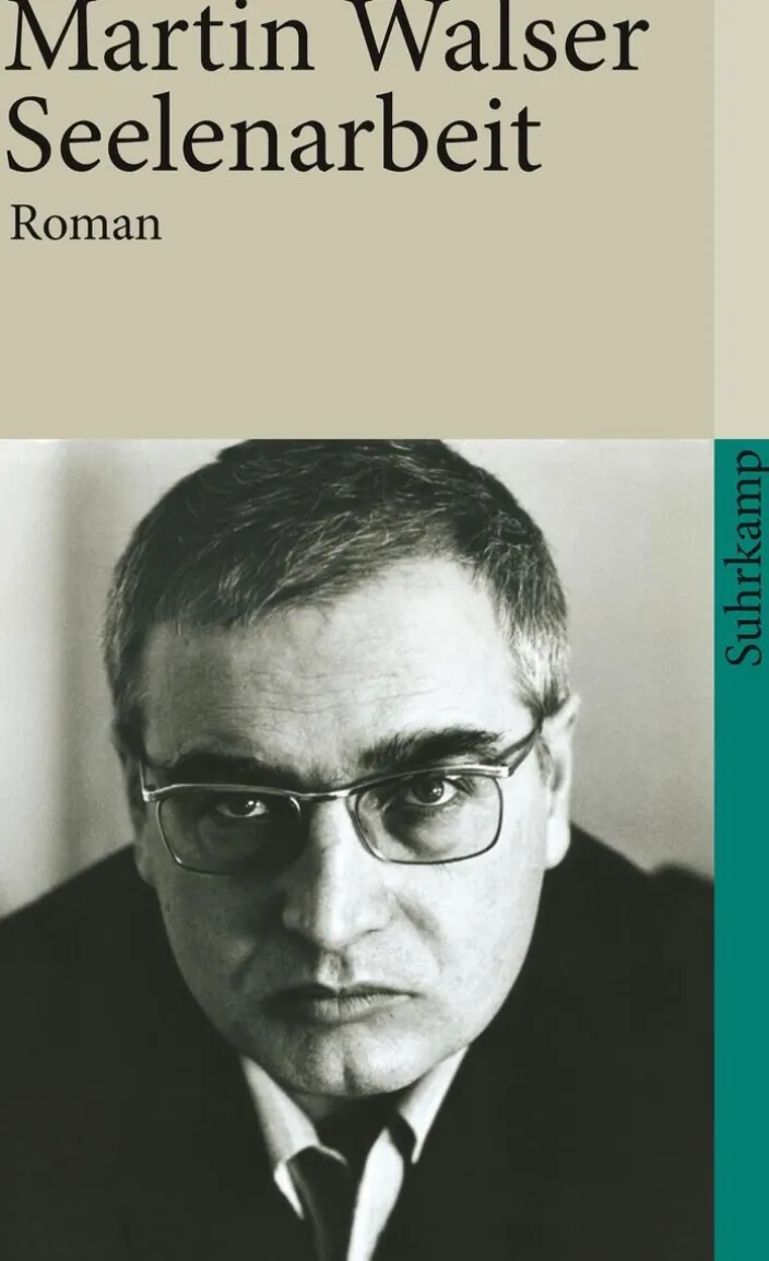 Walser, M: Seelenarbeit