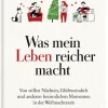 Was mein Leben reicher macht Geschenkbuch »Weihnachten«
